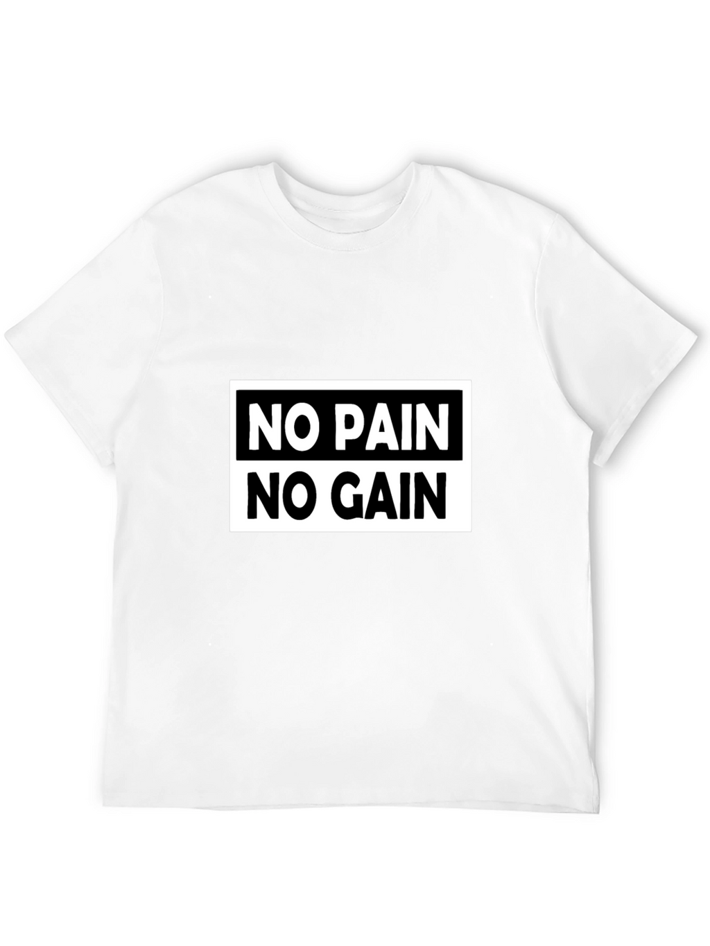 No Pain No Gain Graphic Tee - Motivational T-Shirt