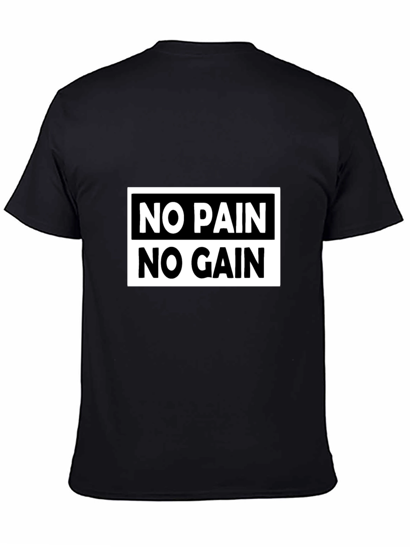 No Pain No Gain Graphic Tee - Motivational T-Shirt