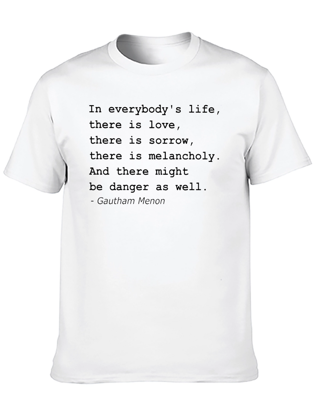 Inspirational Quote Black T-Shirt