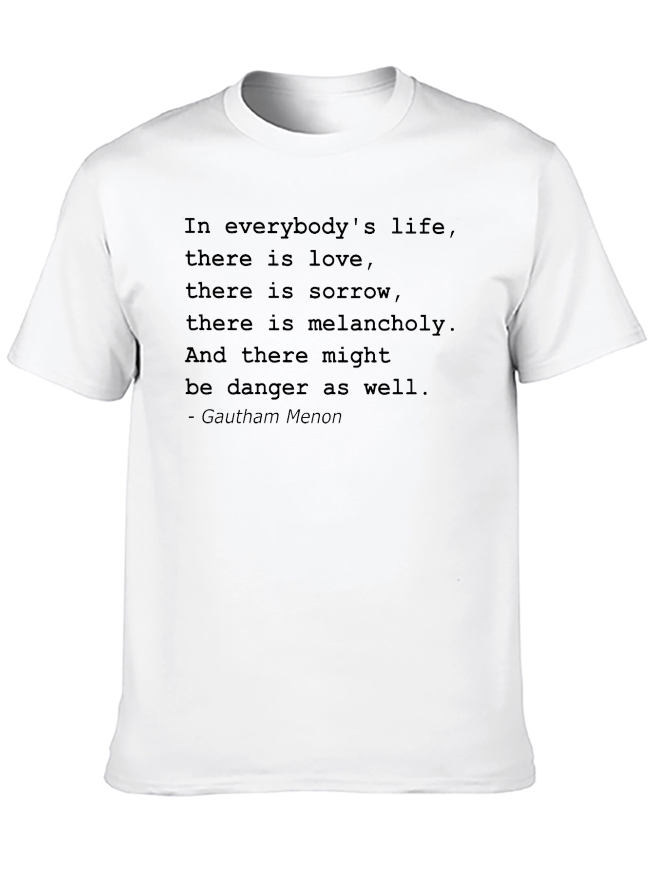 Inspirational Quote Black T-Shirt