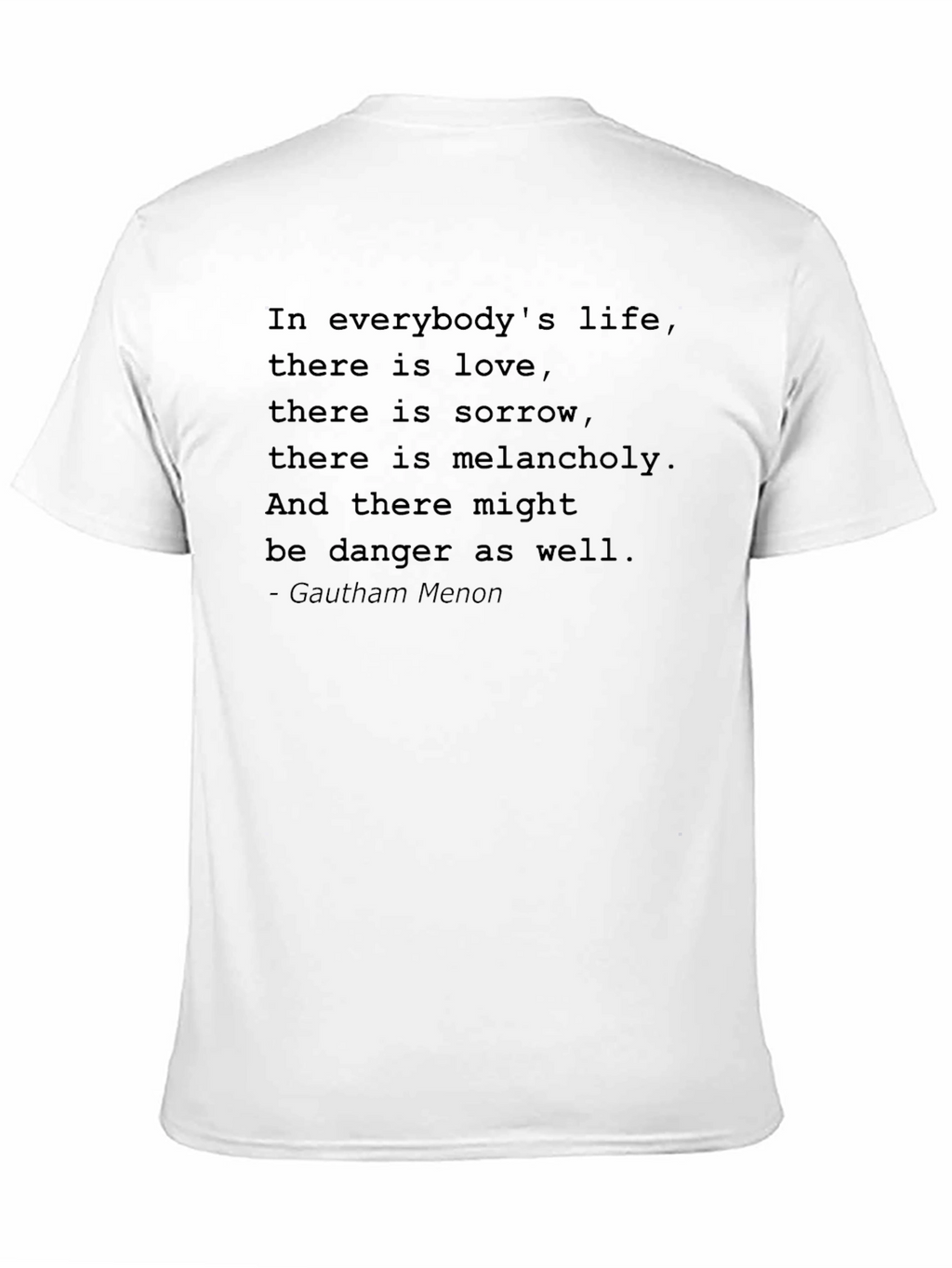 Inspirational Quote Black T-Shirt