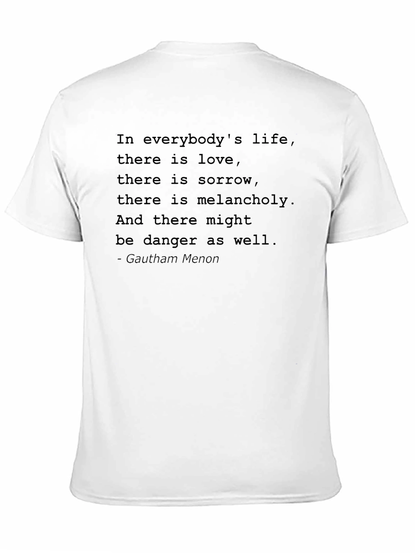 Inspirational Quote Black T-Shirt