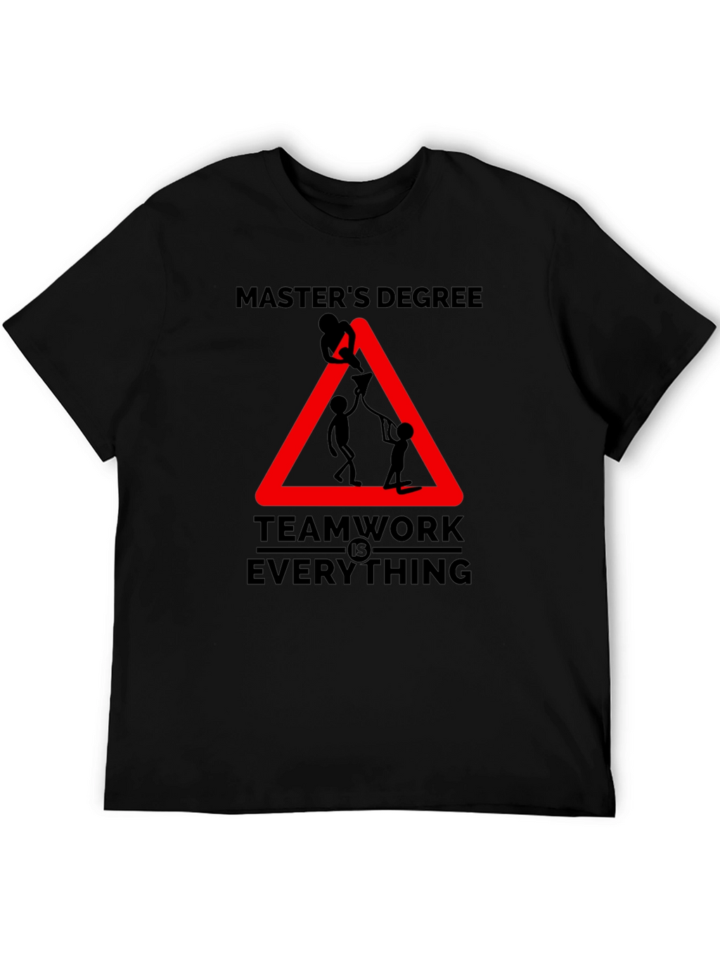 Masters Degree Teamwork T-Shirt