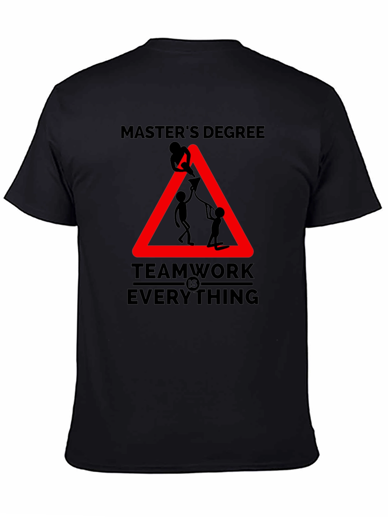Masters Degree Teamwork T-Shirt