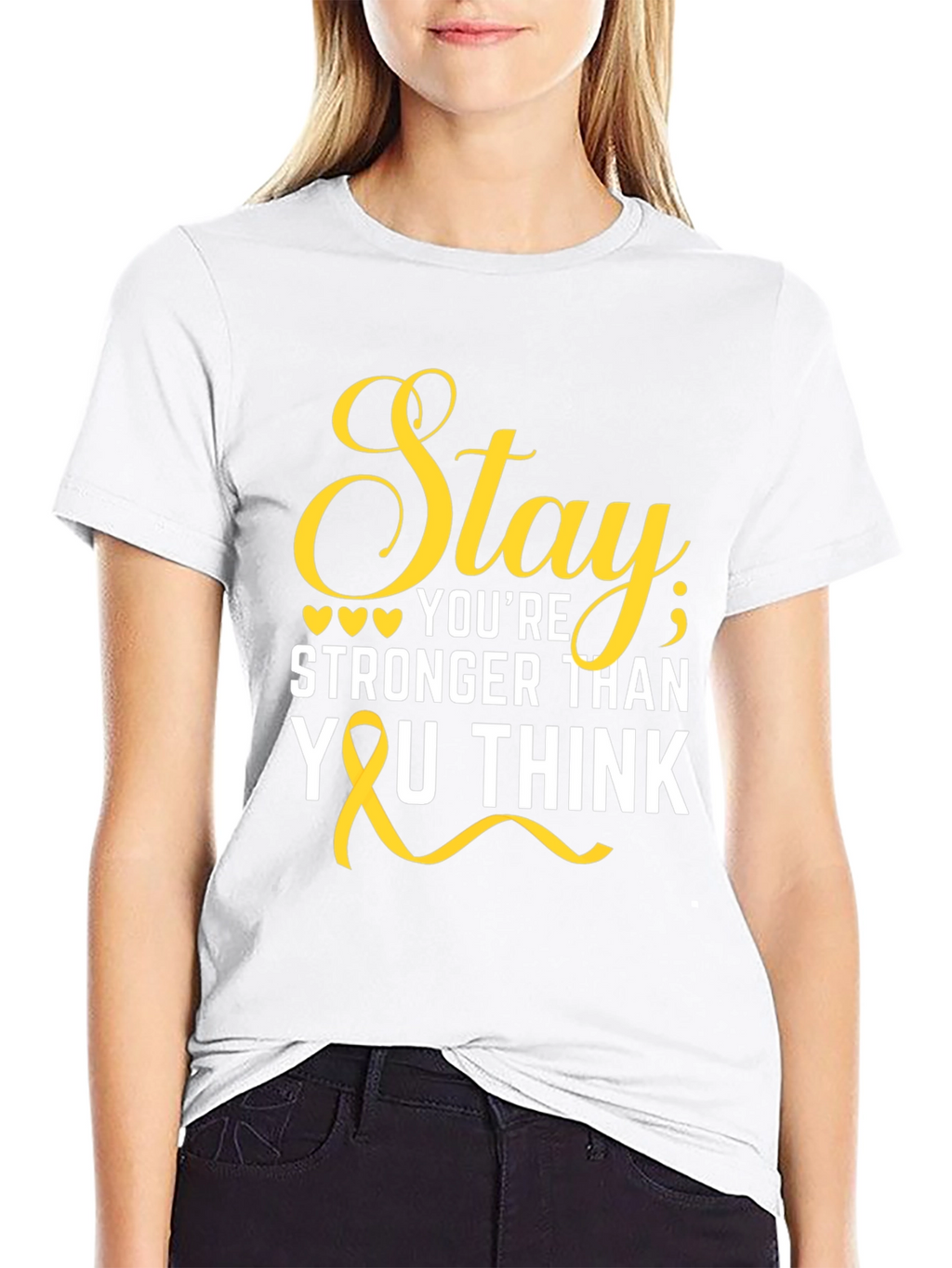Stay Stronger Than You Think T-Shirt