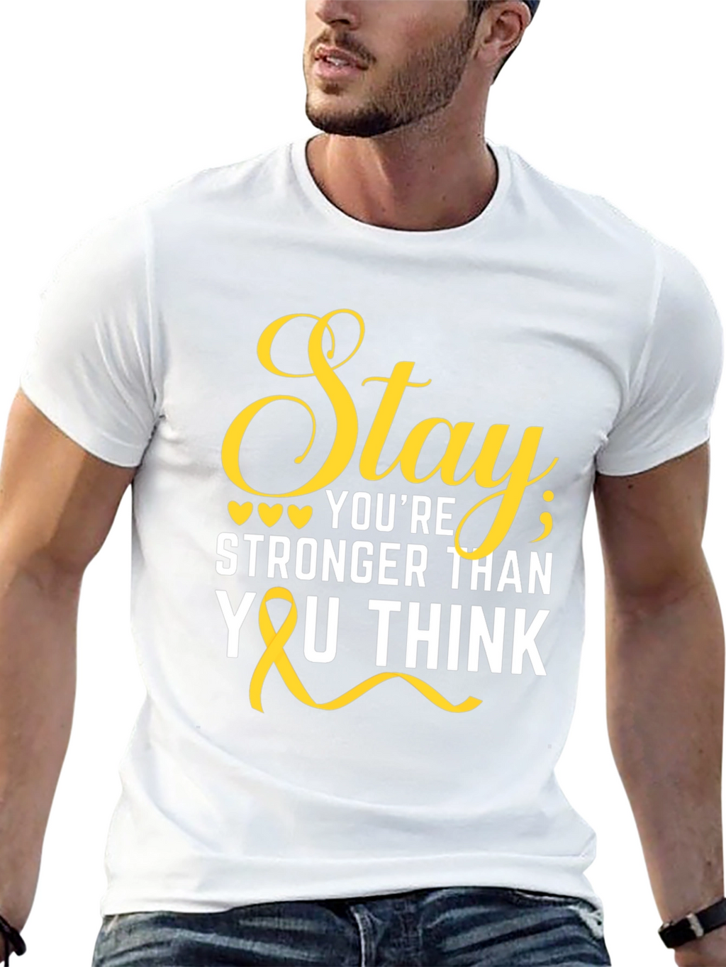 Stay Stronger Than You Think T-Shirt