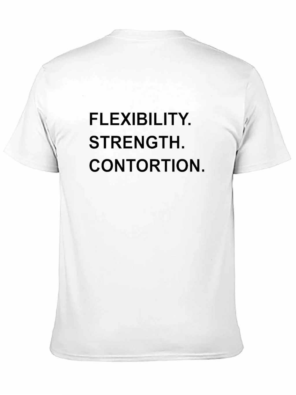 Flexibility Strength Contortion T-Shirt