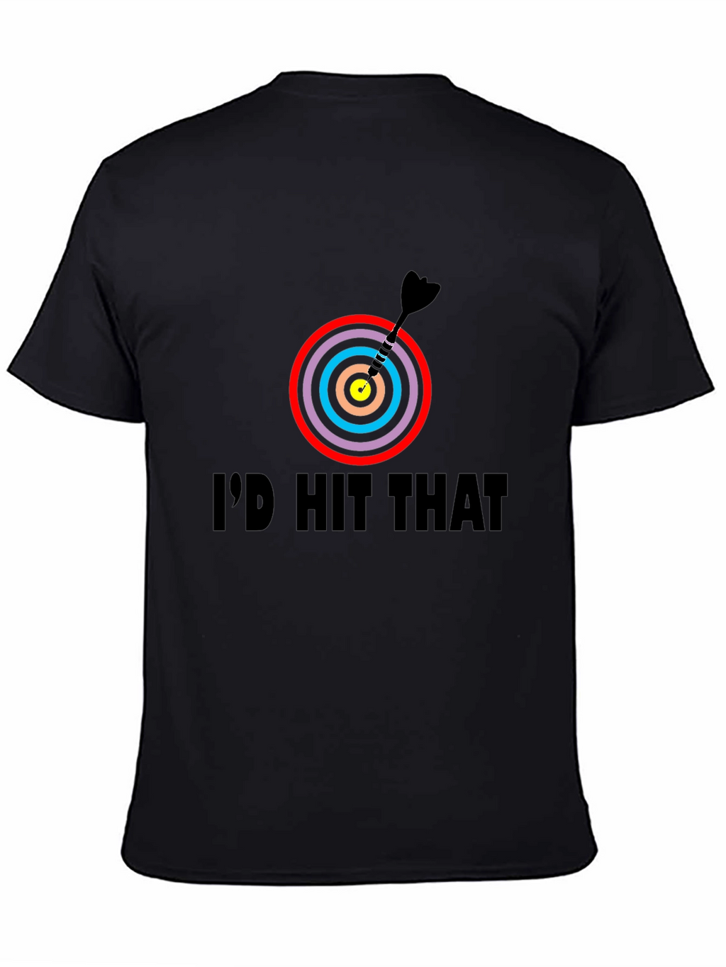 Id Hit That Dartboard Graphic Tee
