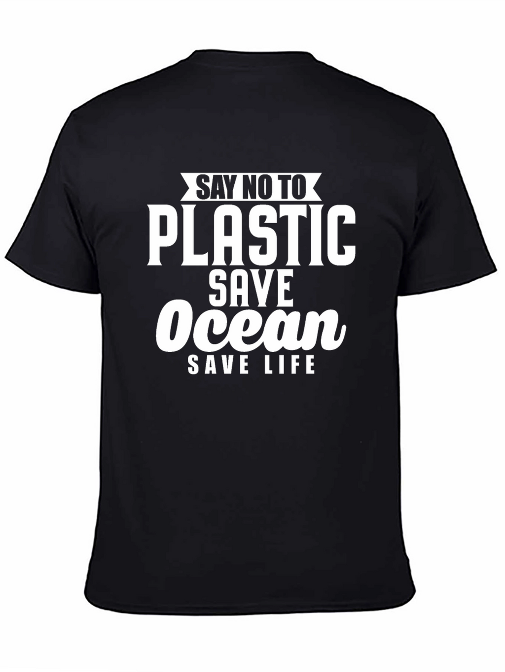 Eco-Friendly Say No To Plastic Graphic T-Shirt