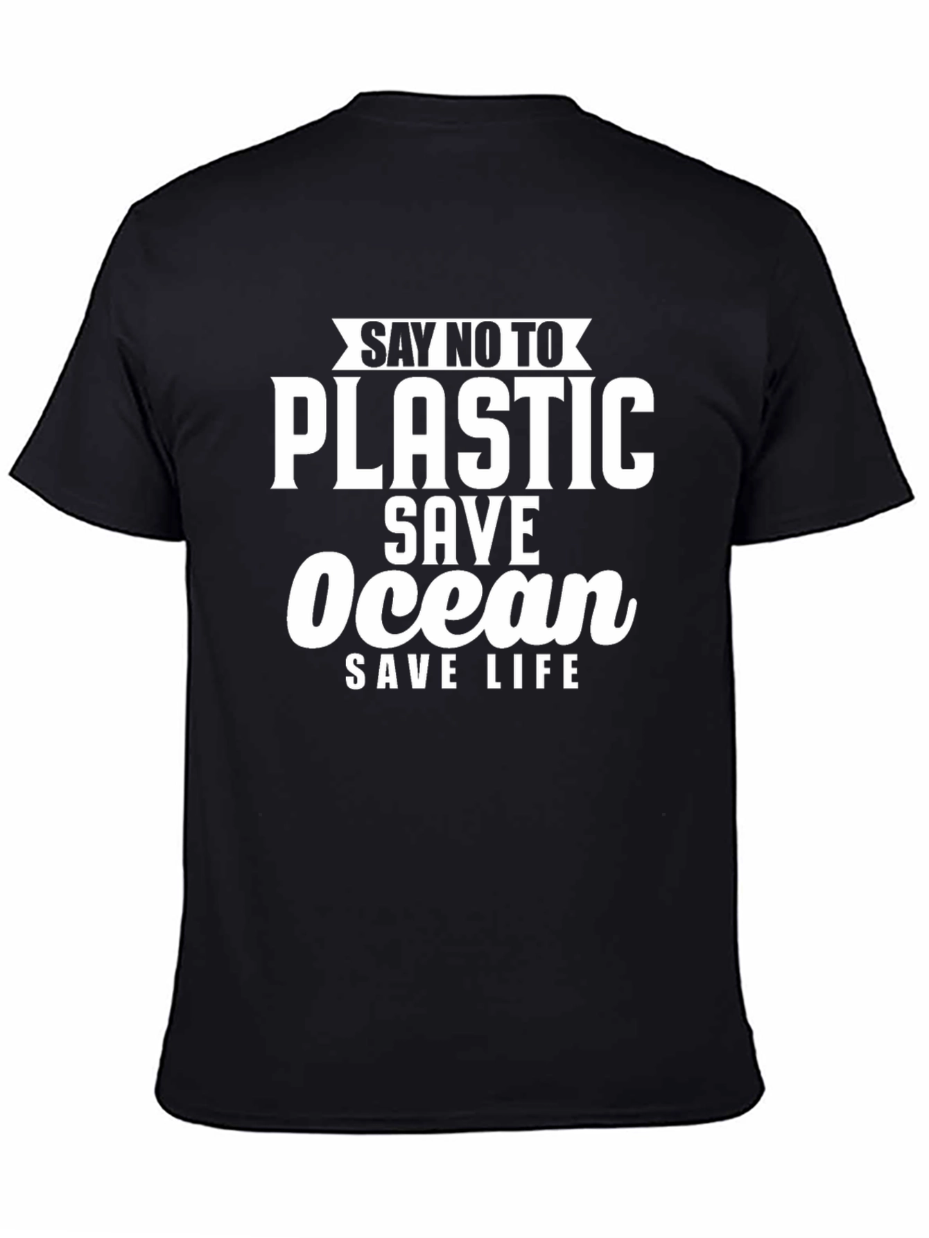 Eco-Friendly Say No To Plastic Graphic T-Shirt