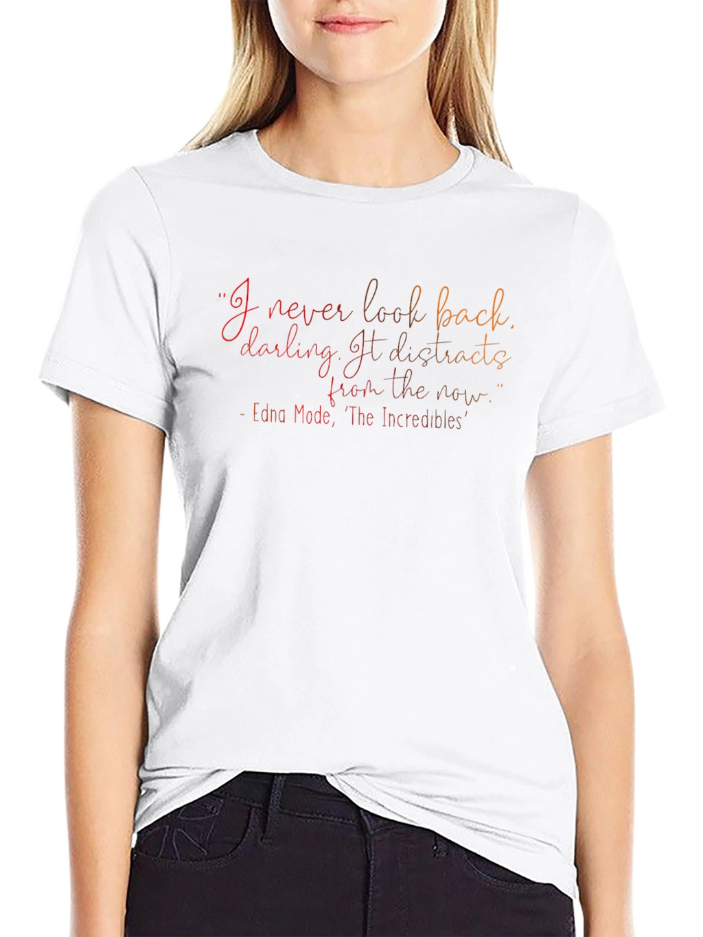Incredibles Edna Mode Quote T-Shirt