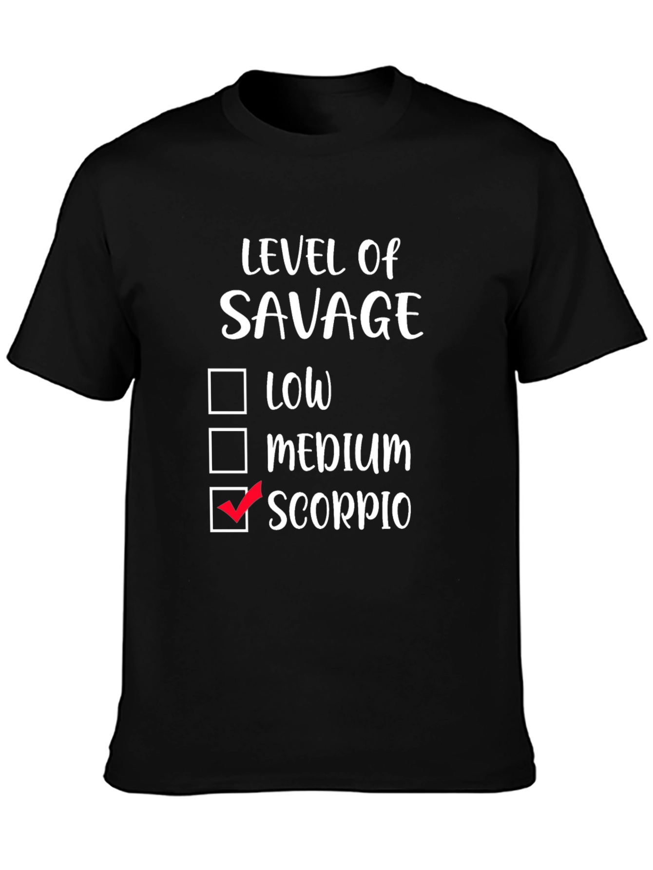 Savage Scorpio Zodiac T-Shirt