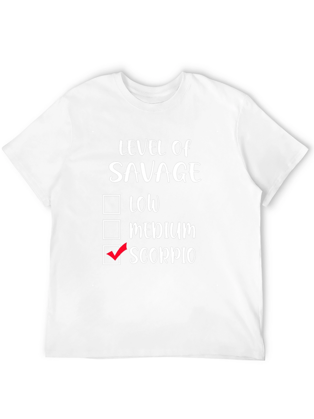 Savage Scorpio Zodiac T-Shirt