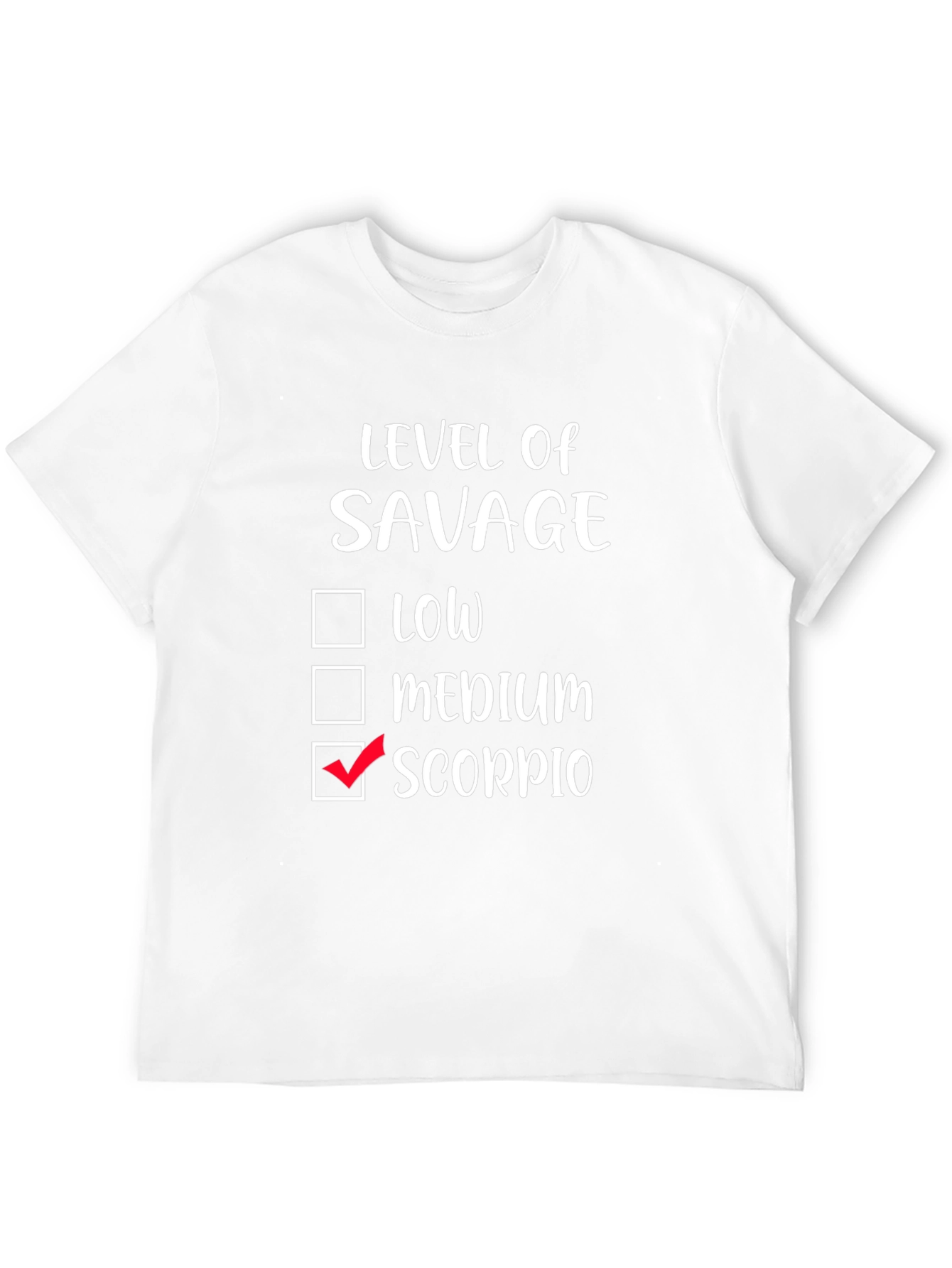 Savage Scorpio Zodiac T-Shirt