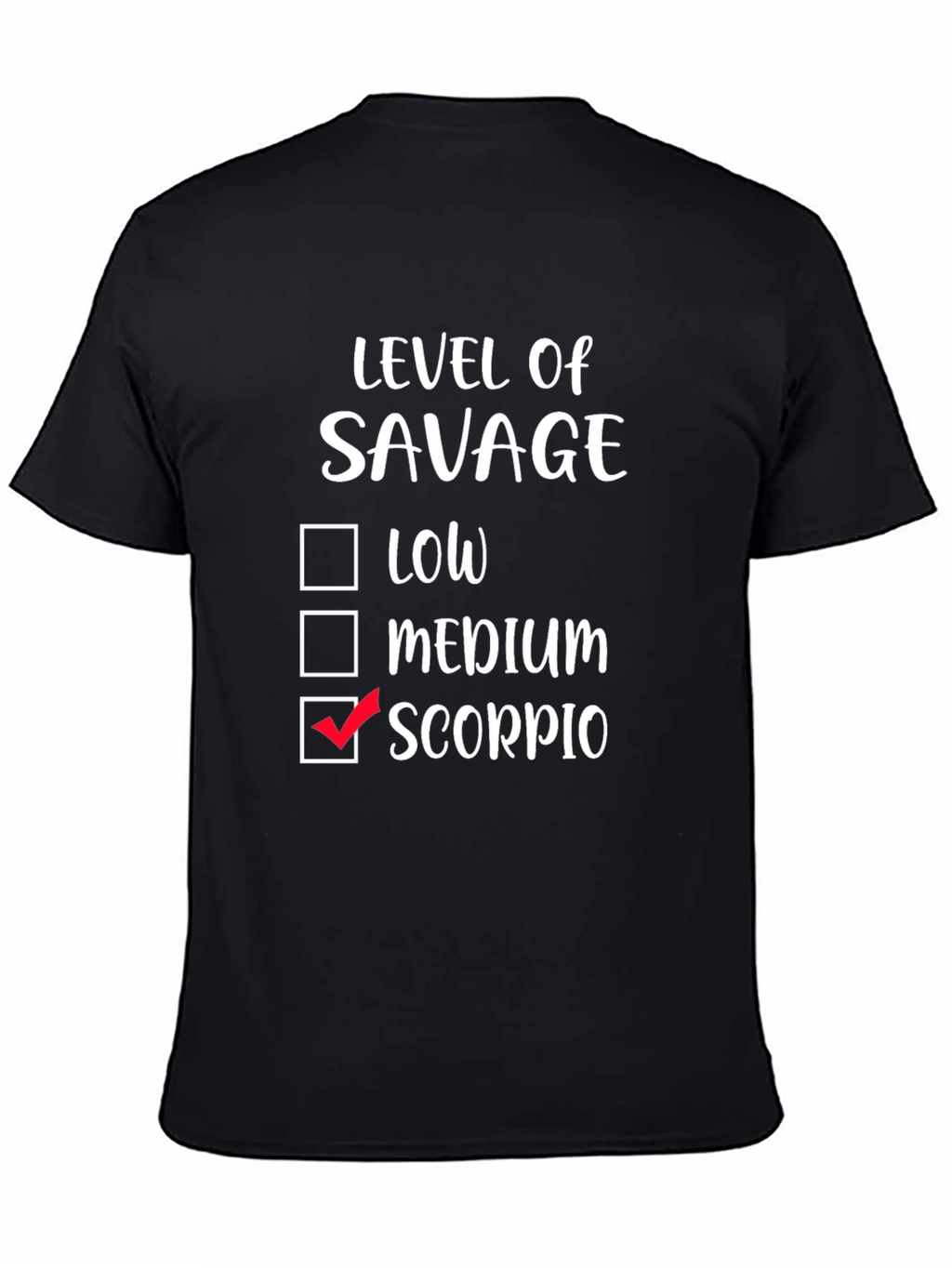 Savage Scorpio Zodiac T-Shirt