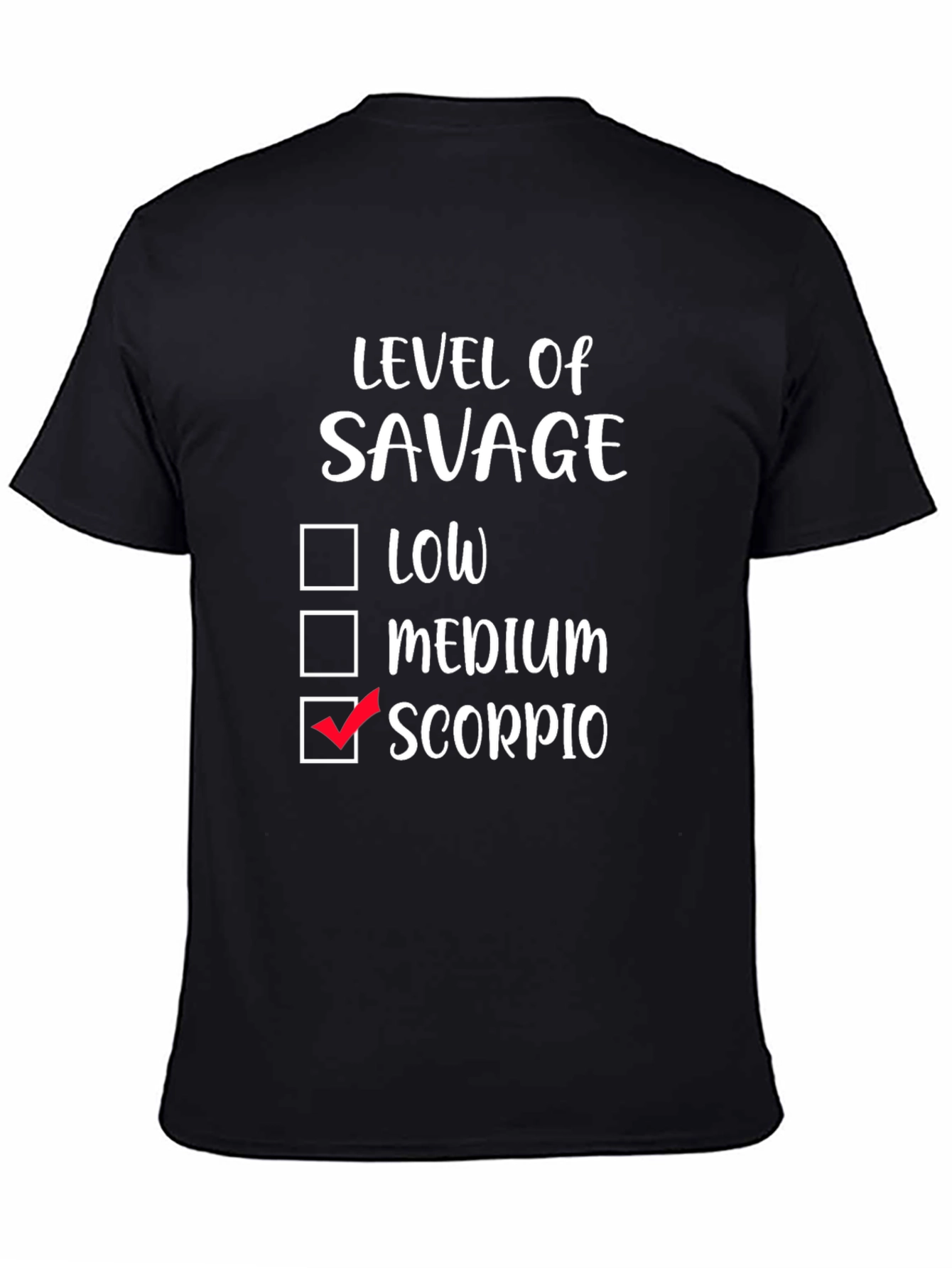 Savage Scorpio Zodiac T-Shirt