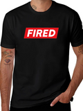 Fired Graphic Tee - Bold Statement Shirt