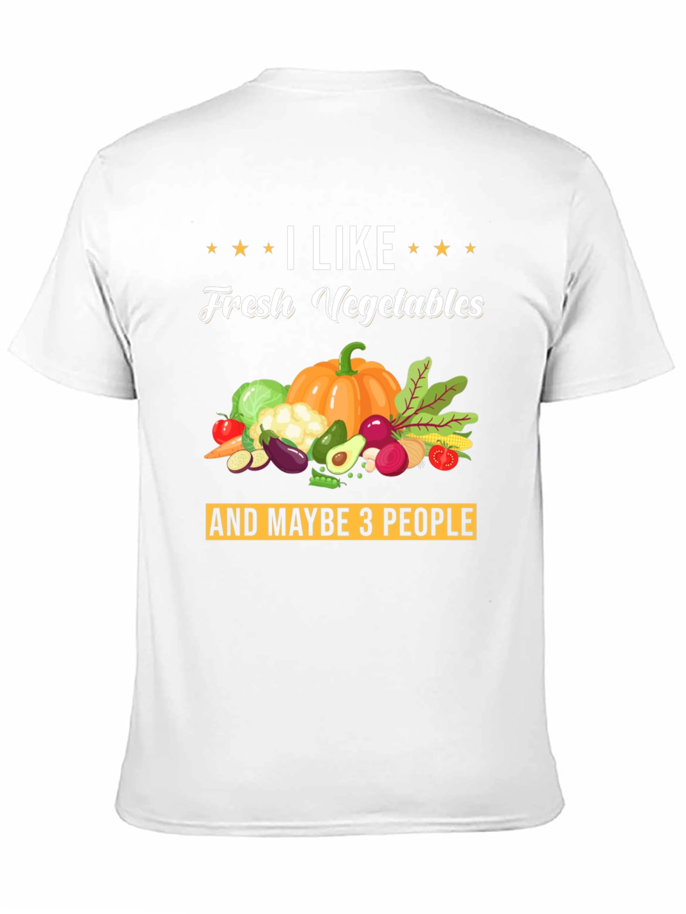 I Like Fresh Vegetables Graphic T-Shirt