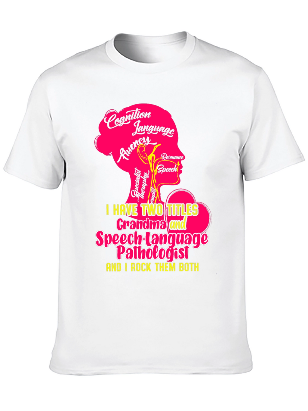 Grandma Speech Language Pathologist T-Shirt