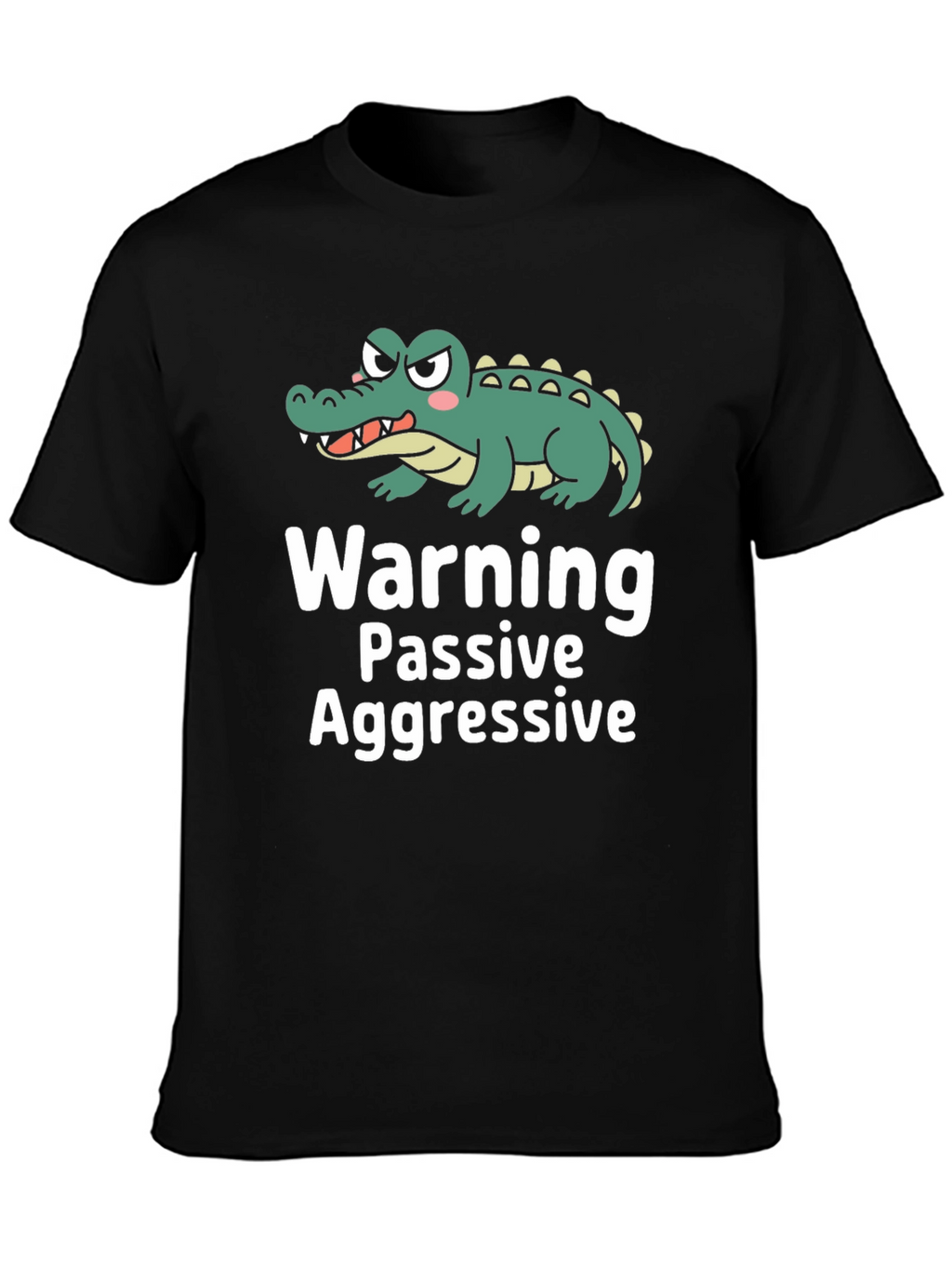 Passive Aggressive Alligator Graphic T-Shirt