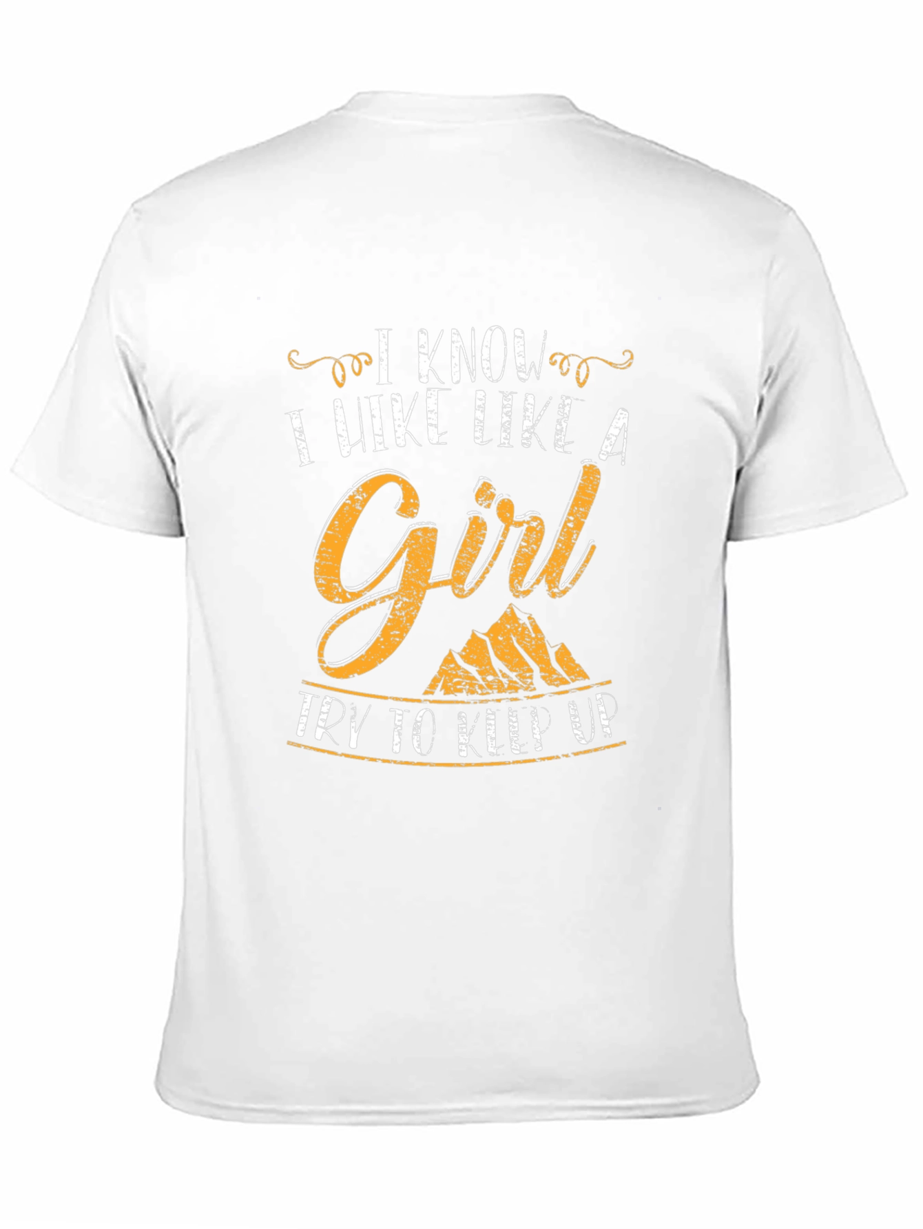 I Hike Like A Girl T-Shirt