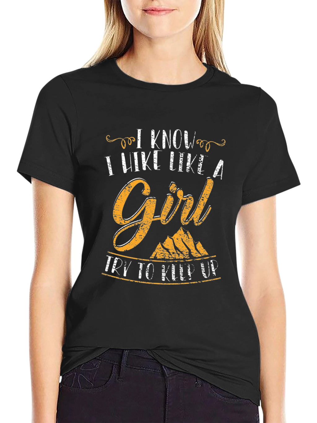I Hike Like A Girl T-Shirt