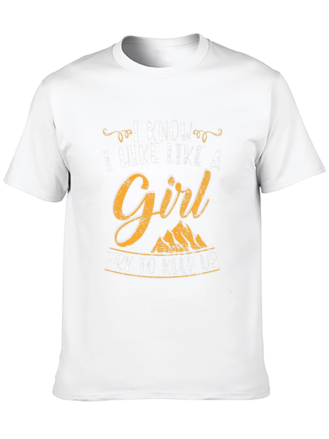I Hike Like A Girl T-Shirt