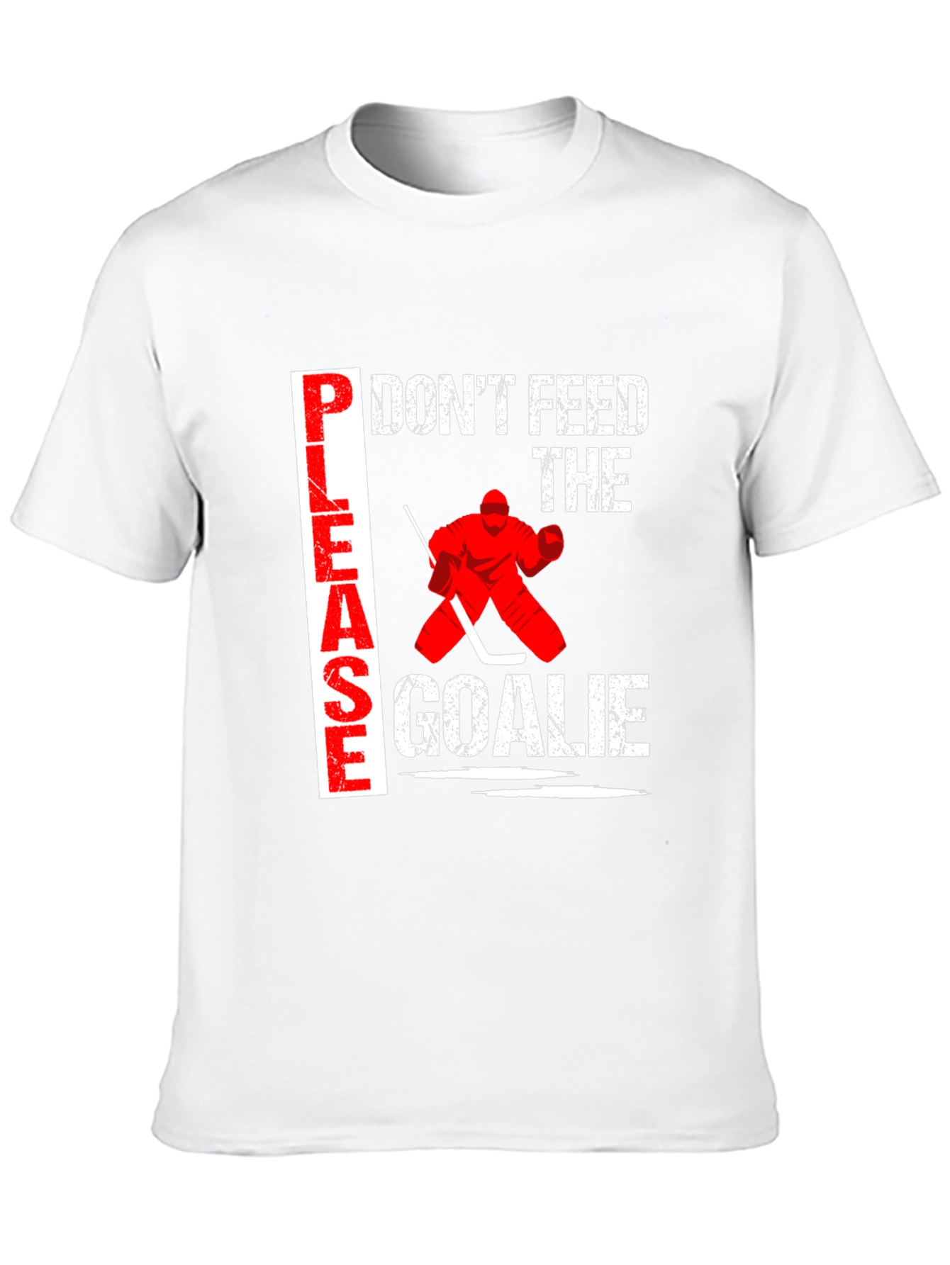 Dont Feed the Goalie T-Shirt