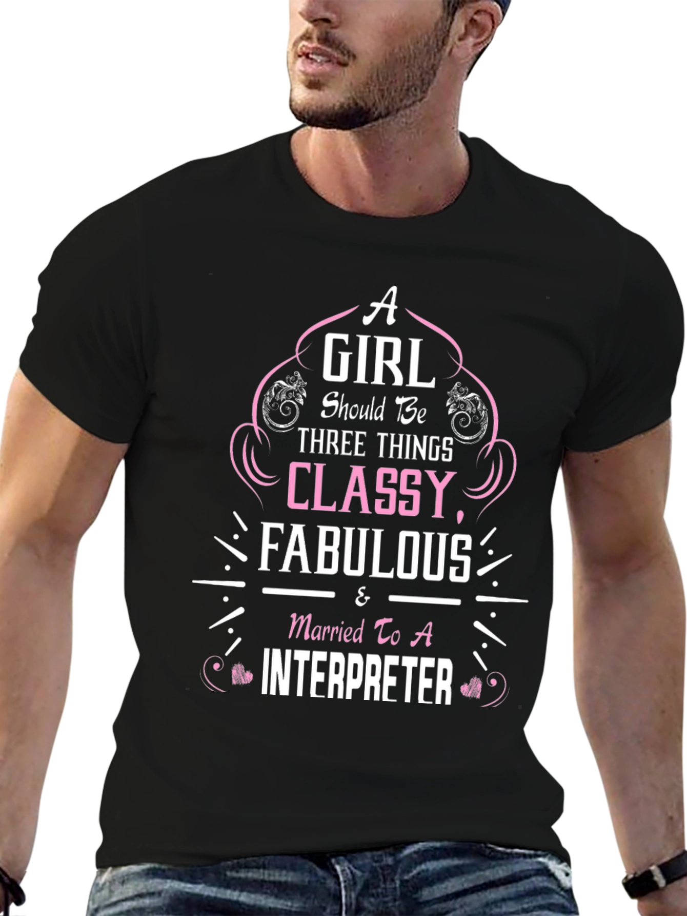 Classy Fabulous Interpreter Wife T-Shirt