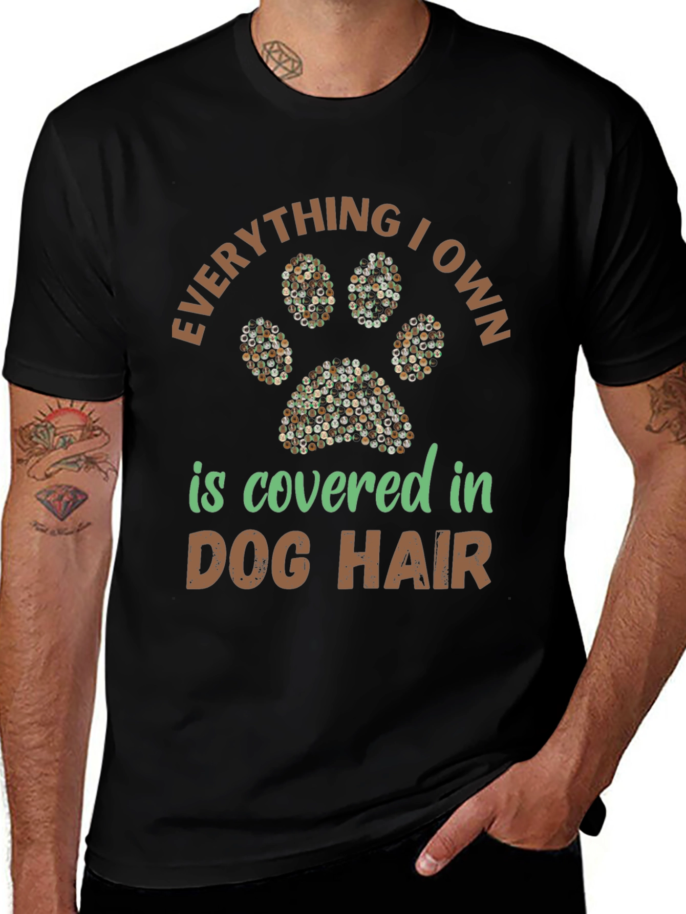 Dog Hair T-Shirt: Everything I Own