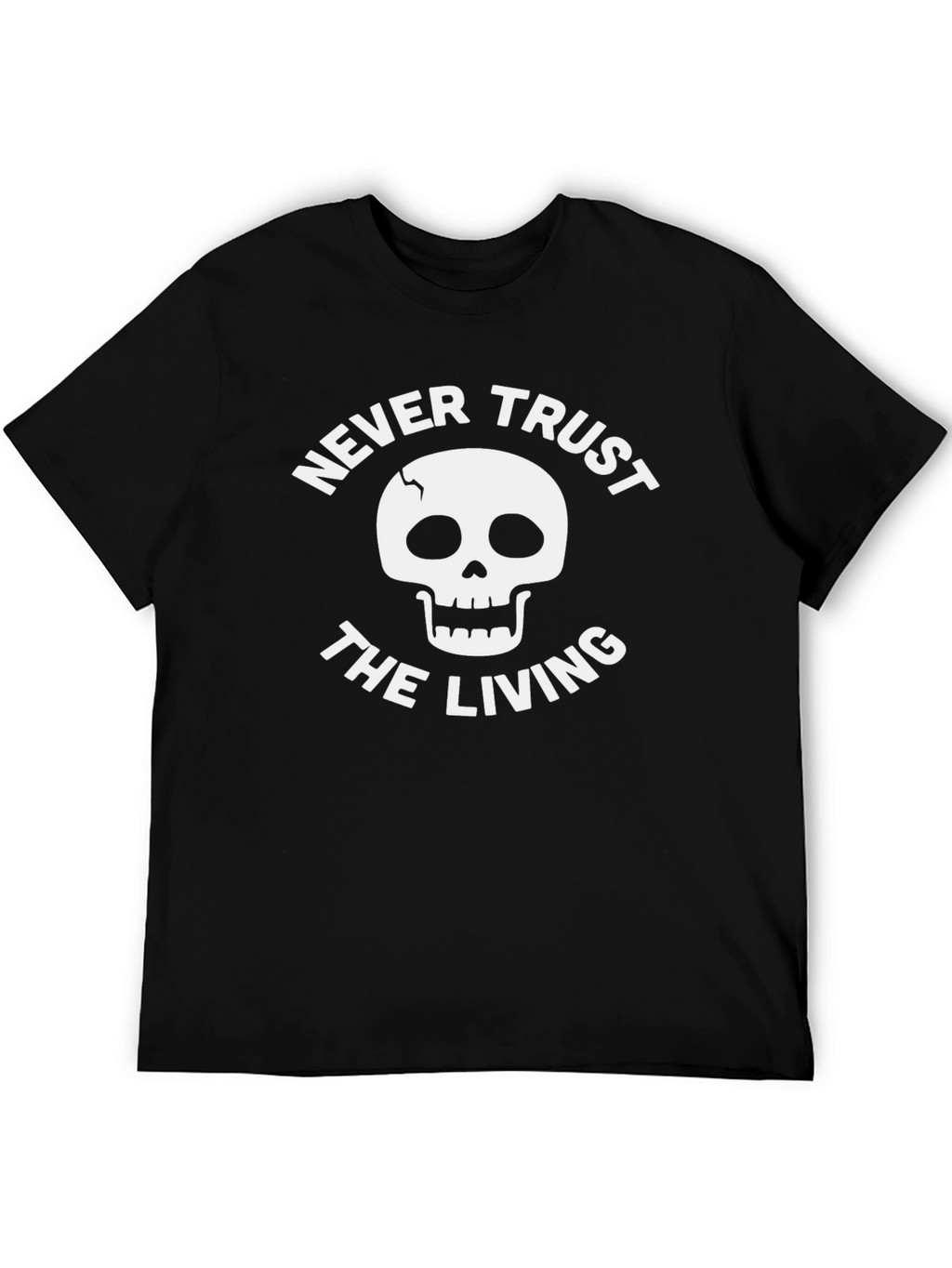 Never Trust the Living Graphic Tee