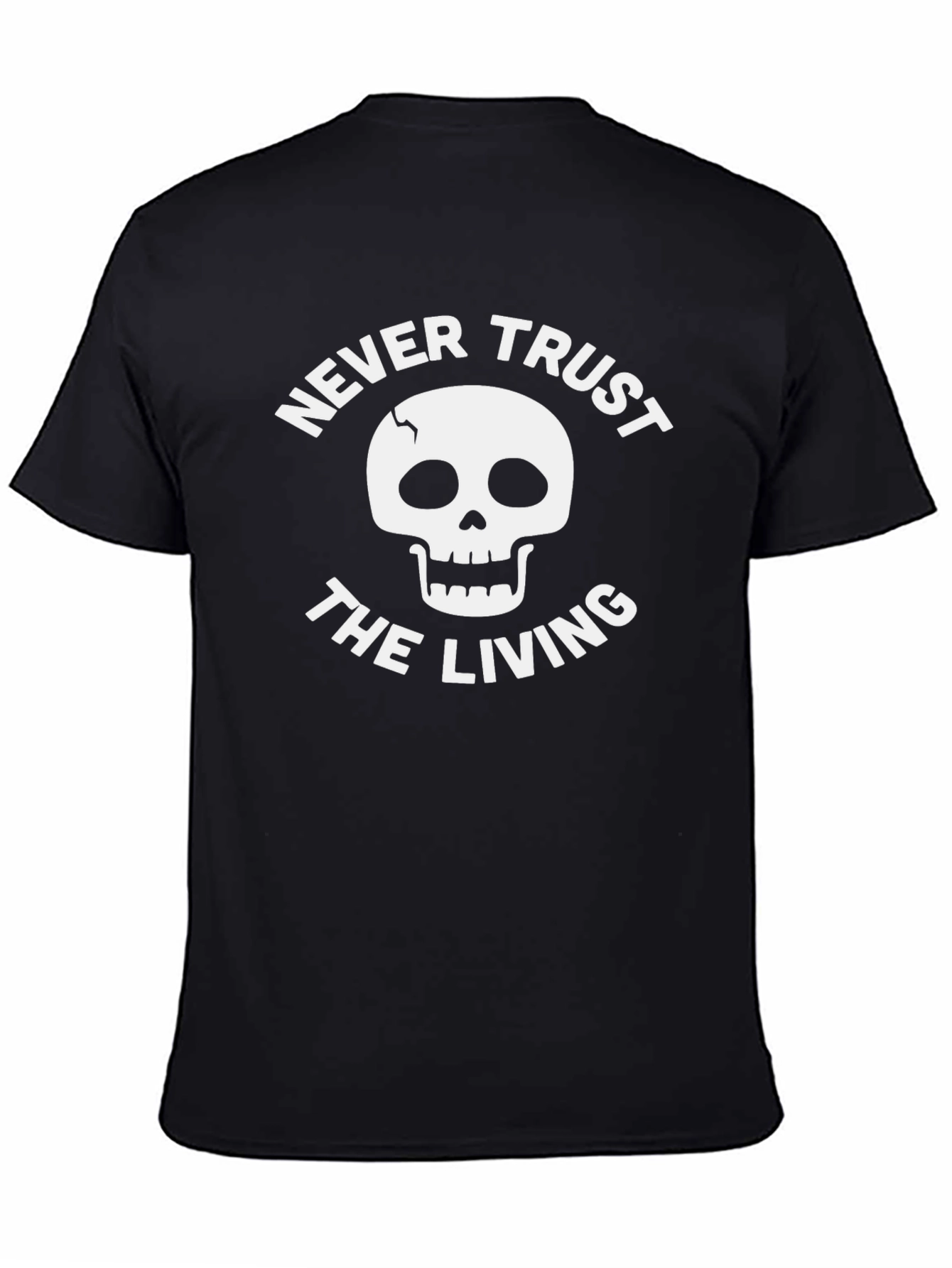 Never Trust the Living Graphic Tee