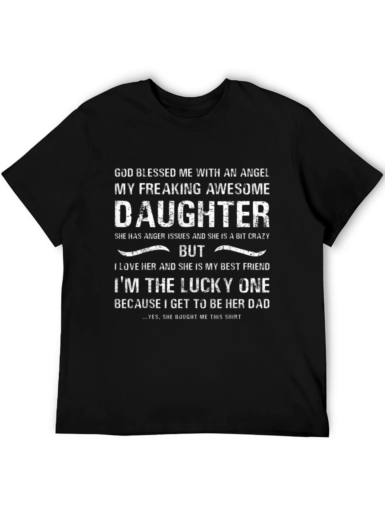 Awesome Daughter T-Shirt - Lucky Dad Edition!