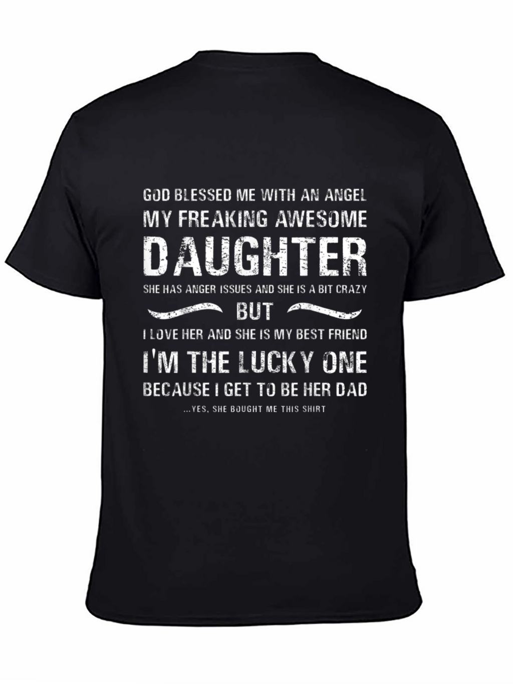 Awesome Daughter T-Shirt - Lucky Dad Edition!