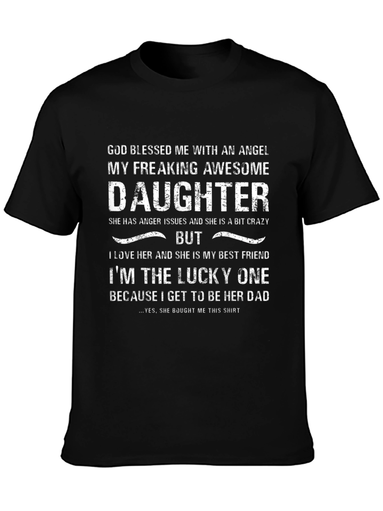 Awesome Daughter T-Shirt - Lucky Dad Edition!