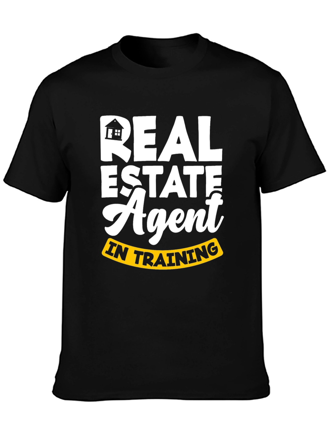 Real Estate Agent In Training T-Shirt