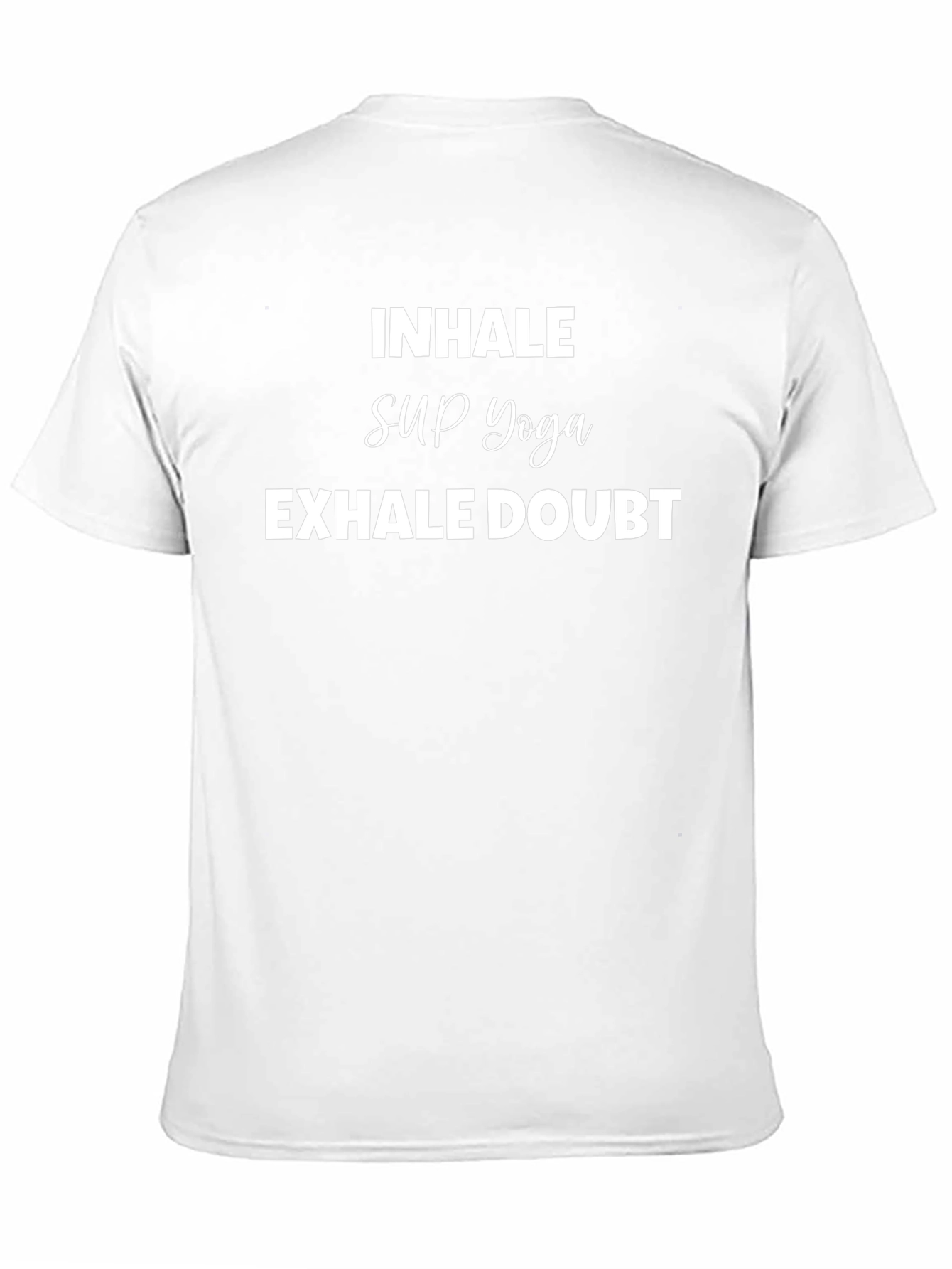 Inhale SUP Yoga Exhale Doubt Black T-Shirt