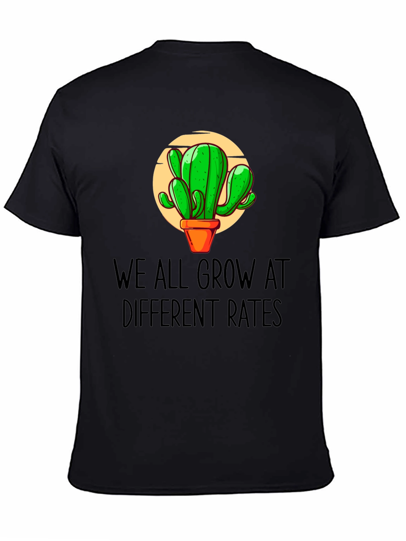 Cactus Growth Tee - We All Grow At Different Rates Graphic T-Shirt