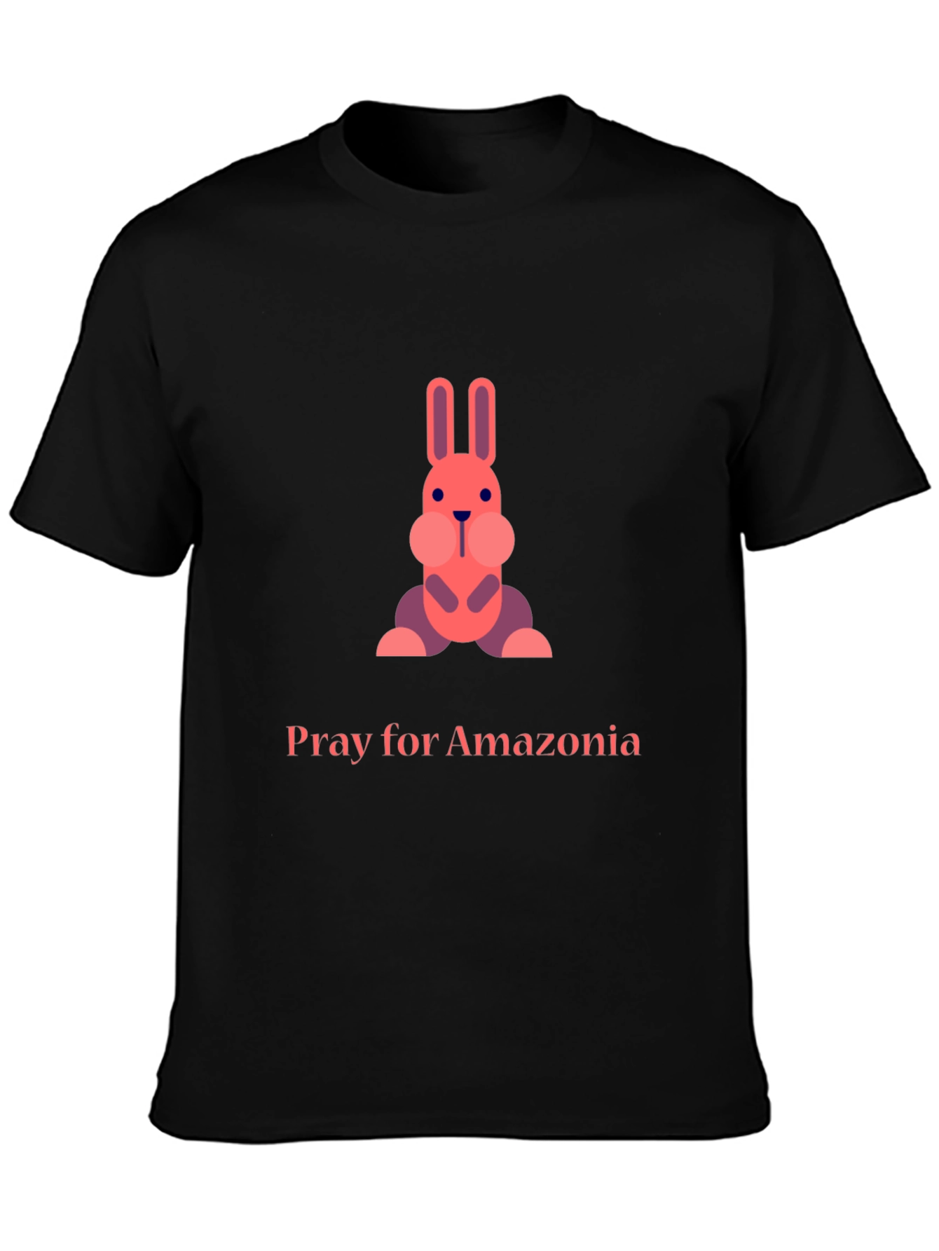 Pray for Amazonia T-Shirt - Graphic Rabbit Design