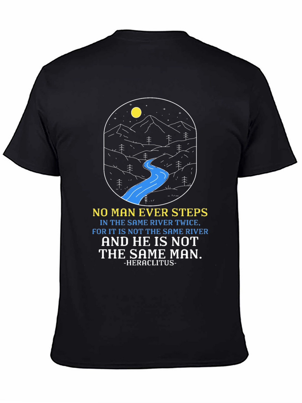 Philosophical River T-Shirt: Heraclitus Quote Tee