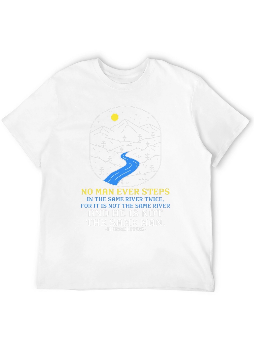 Philosophical River T-Shirt: Heraclitus Quote Tee