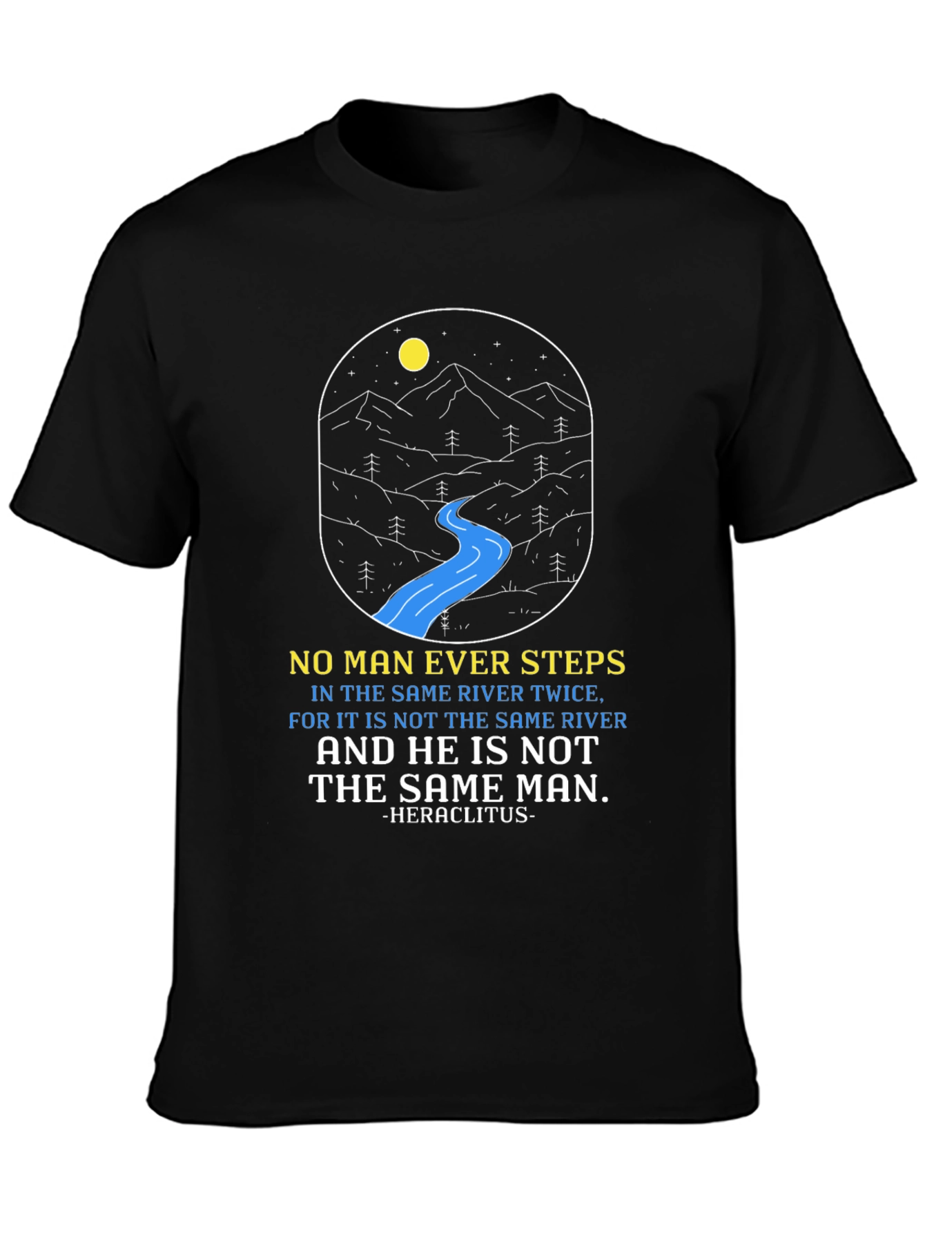 Philosophical River T-Shirt: Heraclitus Quote Tee