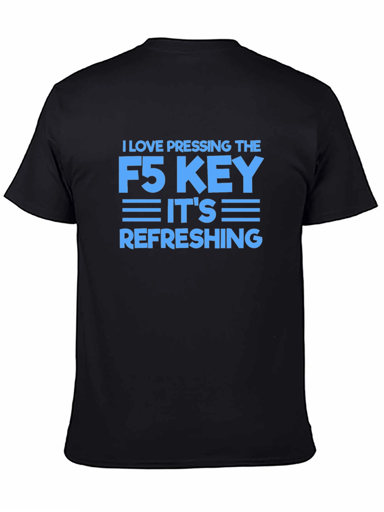 F5 Refresh T-Shirt - Programmer Humor Tee