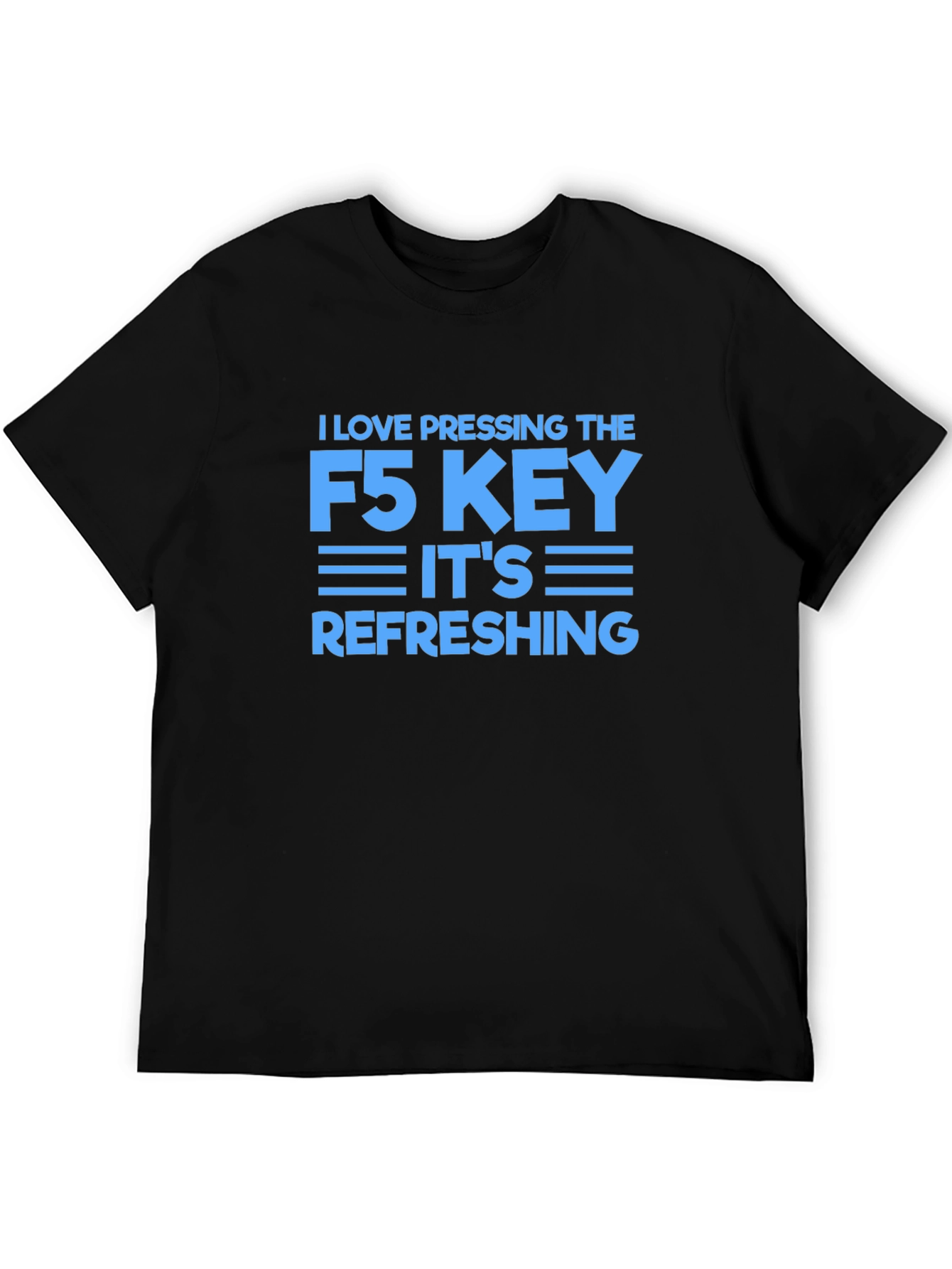 F5 Refresh T-Shirt - Programmer Humor Tee