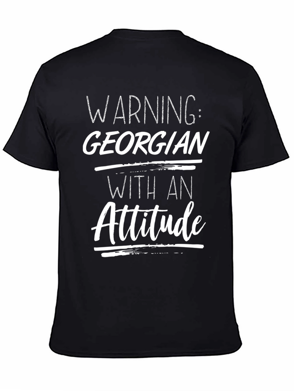 Warning Georgian Attitude Graphic T-Shirt