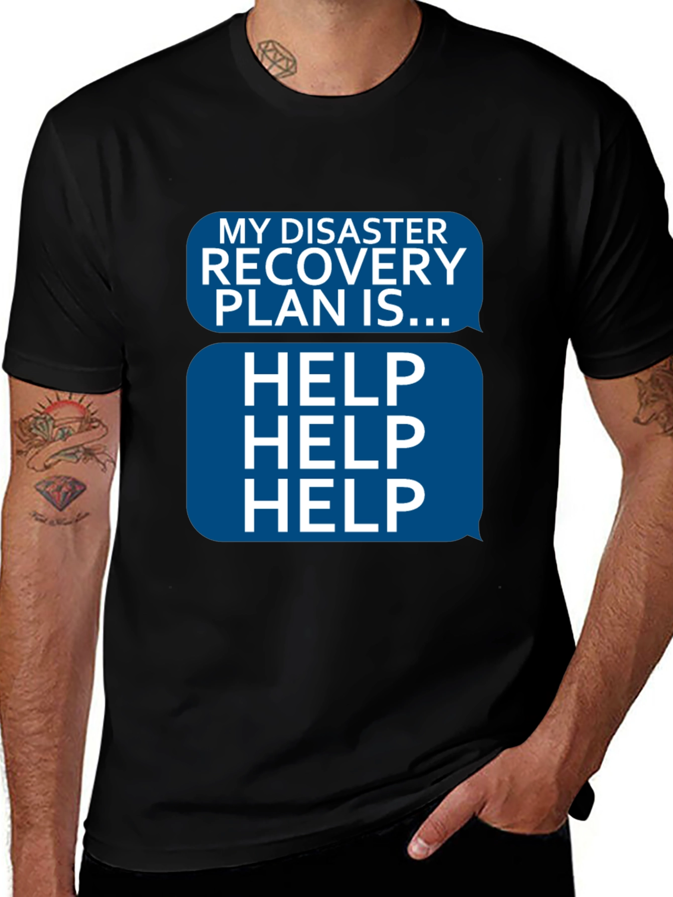 Disaster Recovery Plan HELP T-Shirt - Funny Novelty Tee