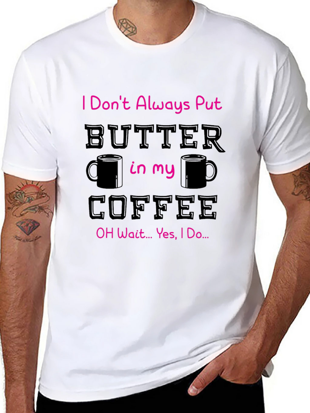 Butter in my Coffee Graphic T-Shirt