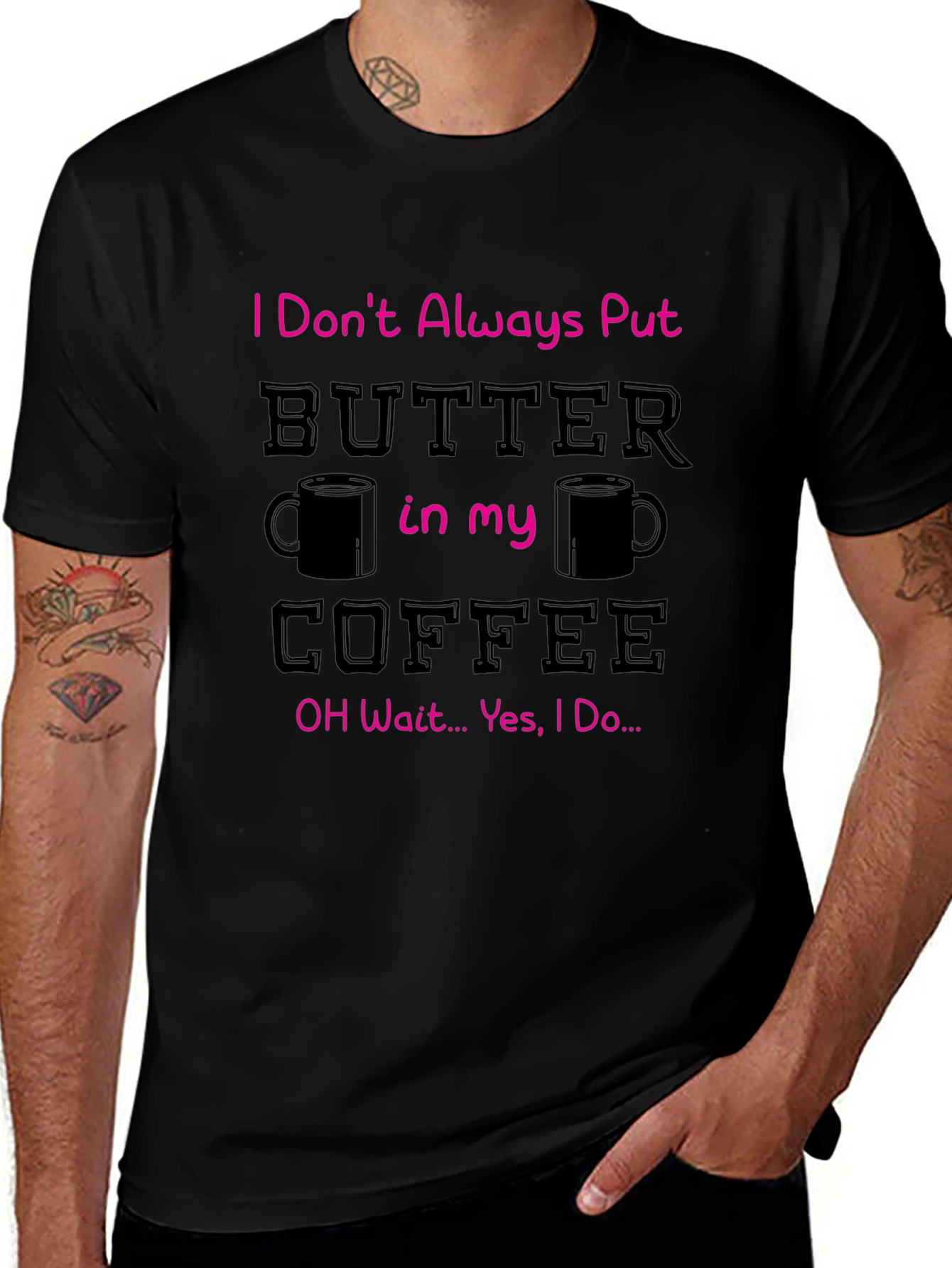 Butter in my Coffee Graphic T-Shirt