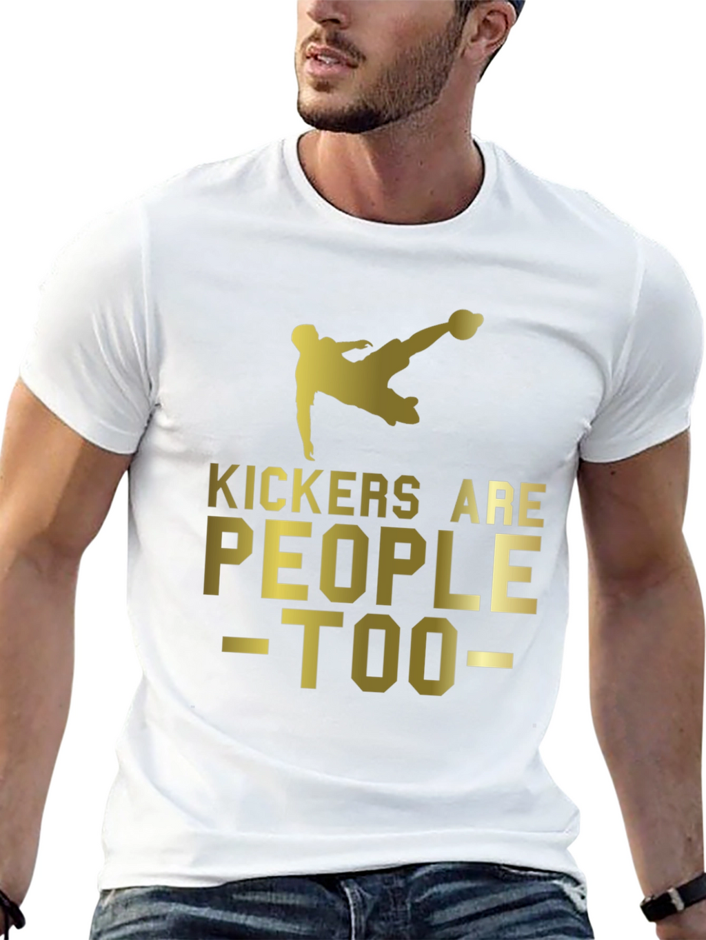 Kickers Are People Too - Soccer T-Shirt