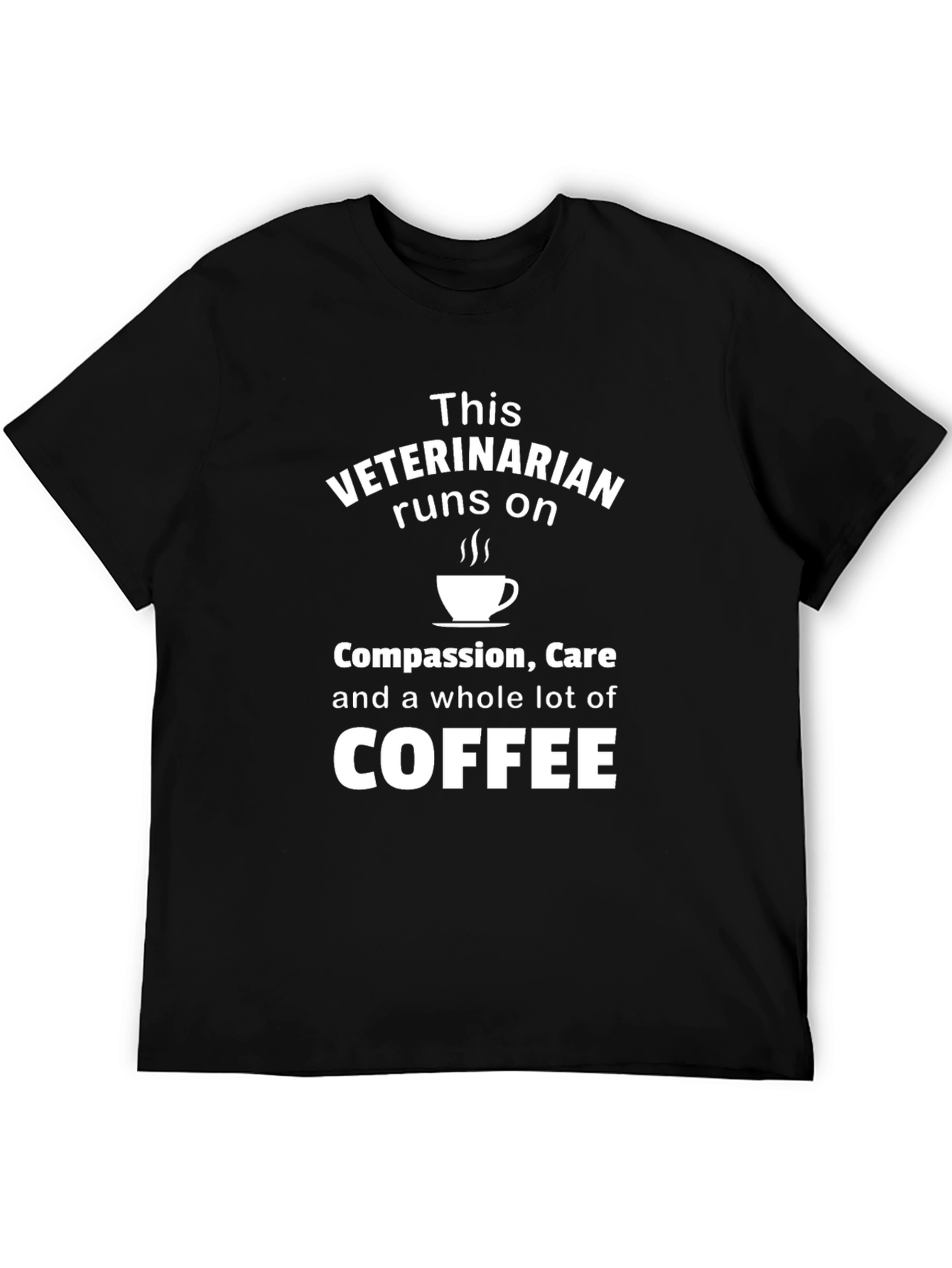 Veterinarian Runs on Coffee Black T-Shirt